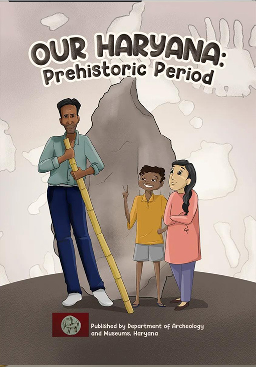 Our Haryana Prehistoric Period